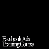 Facebook Ads Training Course