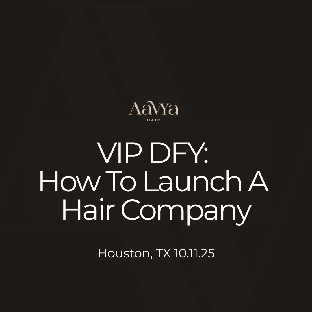 DFY VIP: How To Launch a Hair Company & Become a Six-Figure Stylist – Live Training Class