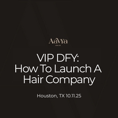 DFY VIP: How To Launch a Hair Company & Become a Six-Figure Stylist – Live Training Class